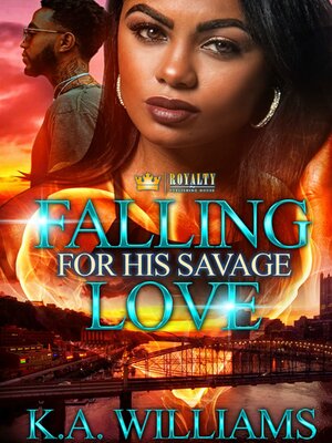 cover image of Falling For His Savage Love